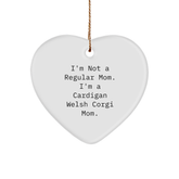 Cardigan Welsh Corgi Dog Gifts, Funny Quote Heart Ornament for Women, Gifts from Mom, Unique Christmas Unique Gifts for Cardigan Welsh Corgi Dog Mom, Heartfelt Home Decor - Image 1